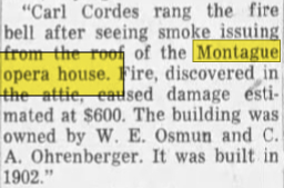 Montague Opera House - Nov 8 1961 Article Referring To 1911